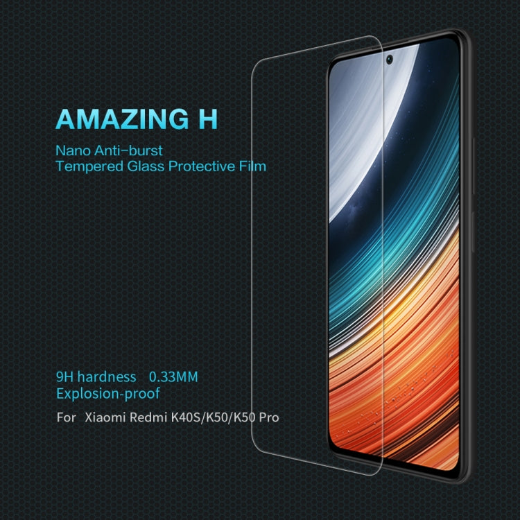 For Xiaomi Redmi K40S / K50 / K50 Pro NILLKIN H 0.33mm 9H Explosion-proof Tempered Glass Film -  by NILLKIN | Online Shopping South Africa | PMC TechLife | Buy Now Pay Later Mobicred