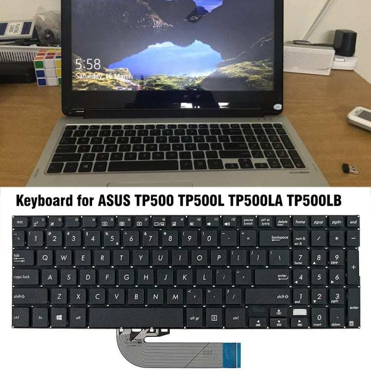 For ASUS TP500 TP500L TP500LA/LB TP500LN US Version Laptop Keyboard(Black) - Asus Spare Parts by PMC TechLife | Online Shopping South Africa | PMC TechLife | Buy Now Pay Later Mobicred